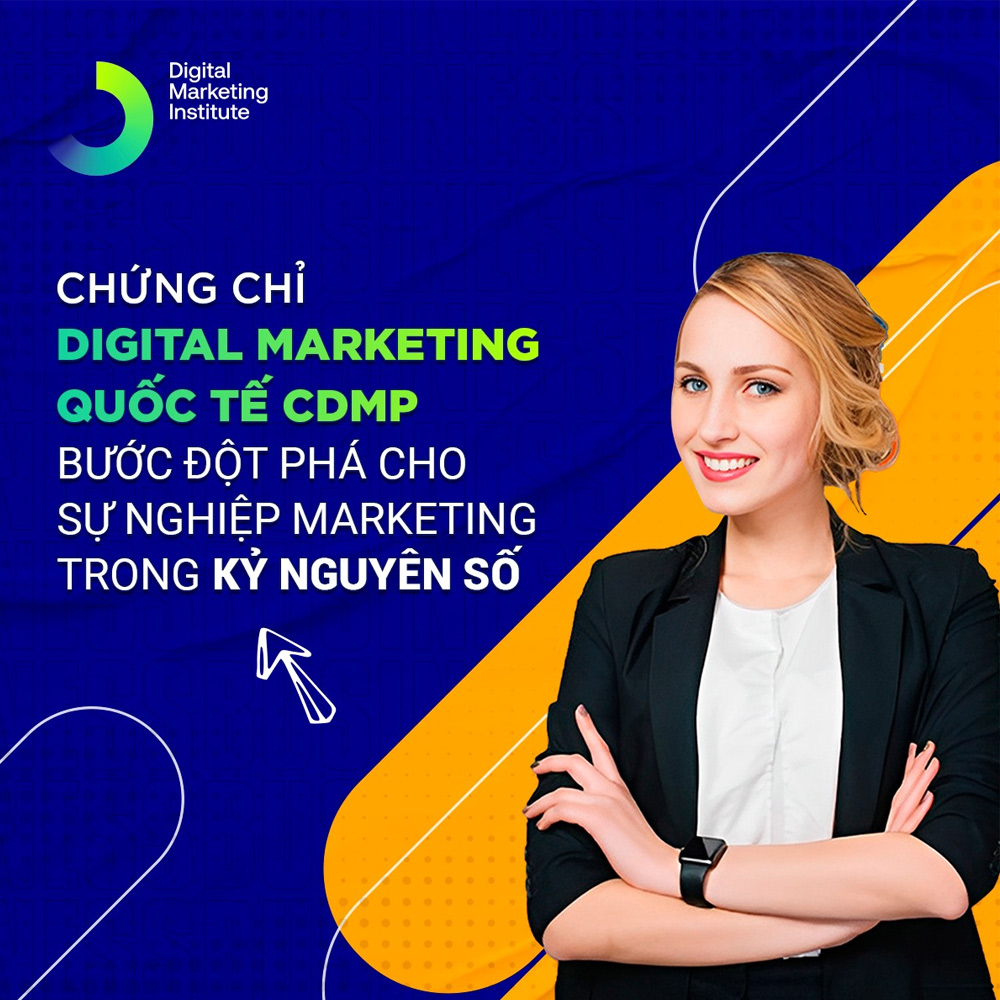 Chương trình Digital Marketing chuẩn Quốc tế - DMI PRO